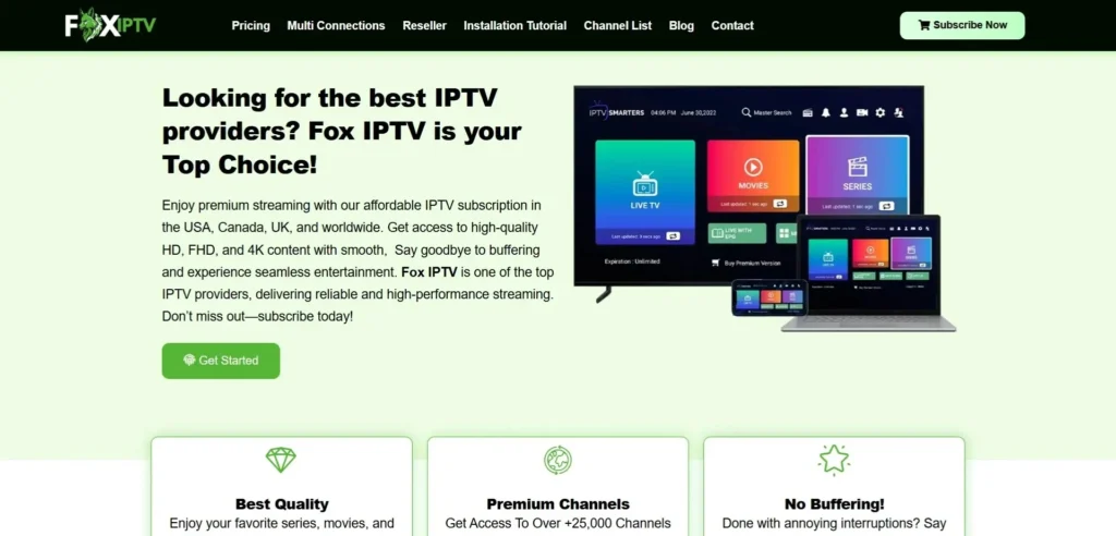 The Fox IPTV landing page is designed to attract potential customers by emphasizing high-quality streaming, extensive channel selection, and smooth performance. The green-themed interface with bold typography and icons makes the website user-friendly and visually appealing.